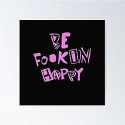 Yung Blud Be Happy Poster