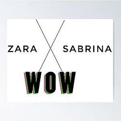 Zara Larsson Sabrina Carpenter Poster