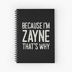 Because Zayne That's Why Funny Personalized Name Spiral Notebook