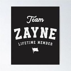 Team Zayne Lifetime Member Funny Name Zayne Poster
