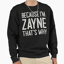 Because I'm That's Why Funny Personalized Name Pullover Sweatshirt