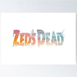 Zeds Dead Sunset Poster