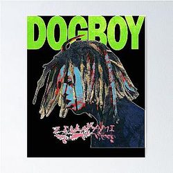 DOGBOY Zillakami Poster