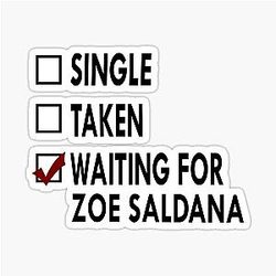 Waiting for Zoe Black & White Sticker
