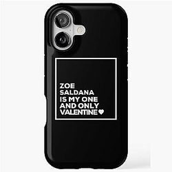 Zoe Saldana Is My Valentine iPhone Case